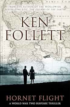 Hornet Flight book by Ken Follett