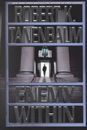 Enemy within  by Robert K. Tanenbaum