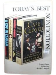Readers Digest Todays Best Non Fiction ; A Spy In Canaan By Schack/Jeffers,A Marriage Sent From Heaven Or Too Tired For An Affair By Erma Bombeck ,Lovers Of Deceit By Mike Gallagher, Case Closed By Gerald Posner