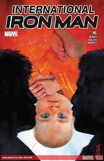 International Iron Man #6 By Brian Michael Bendis