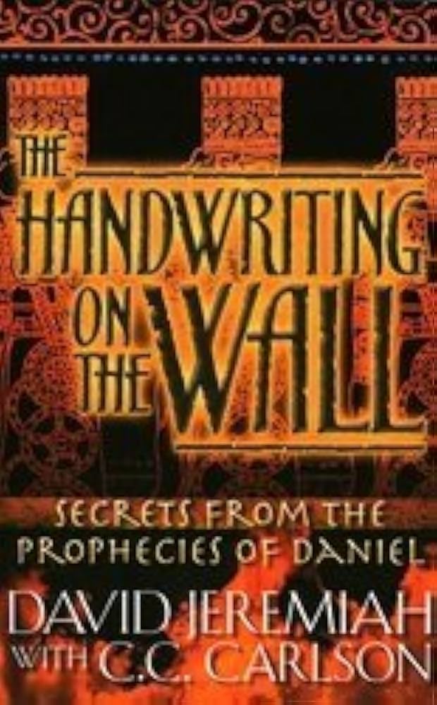 The Handwriting on the Wall-Volume One-Study Guide