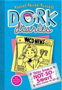 Dork Diaries #5 : Tales from a Not-So-Smart Miss Know-It-All
