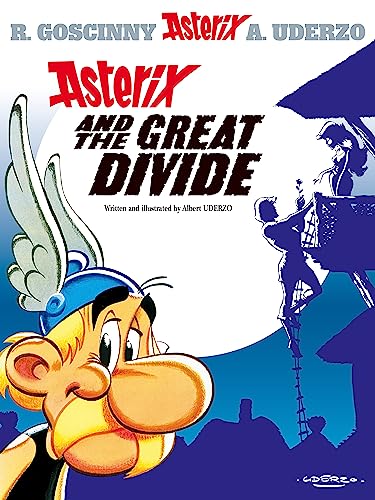 Asterix #25: Asterix and The Great Divide