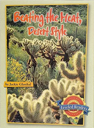 Beating the Heat, Desert Style Book By Jackie Glasthal