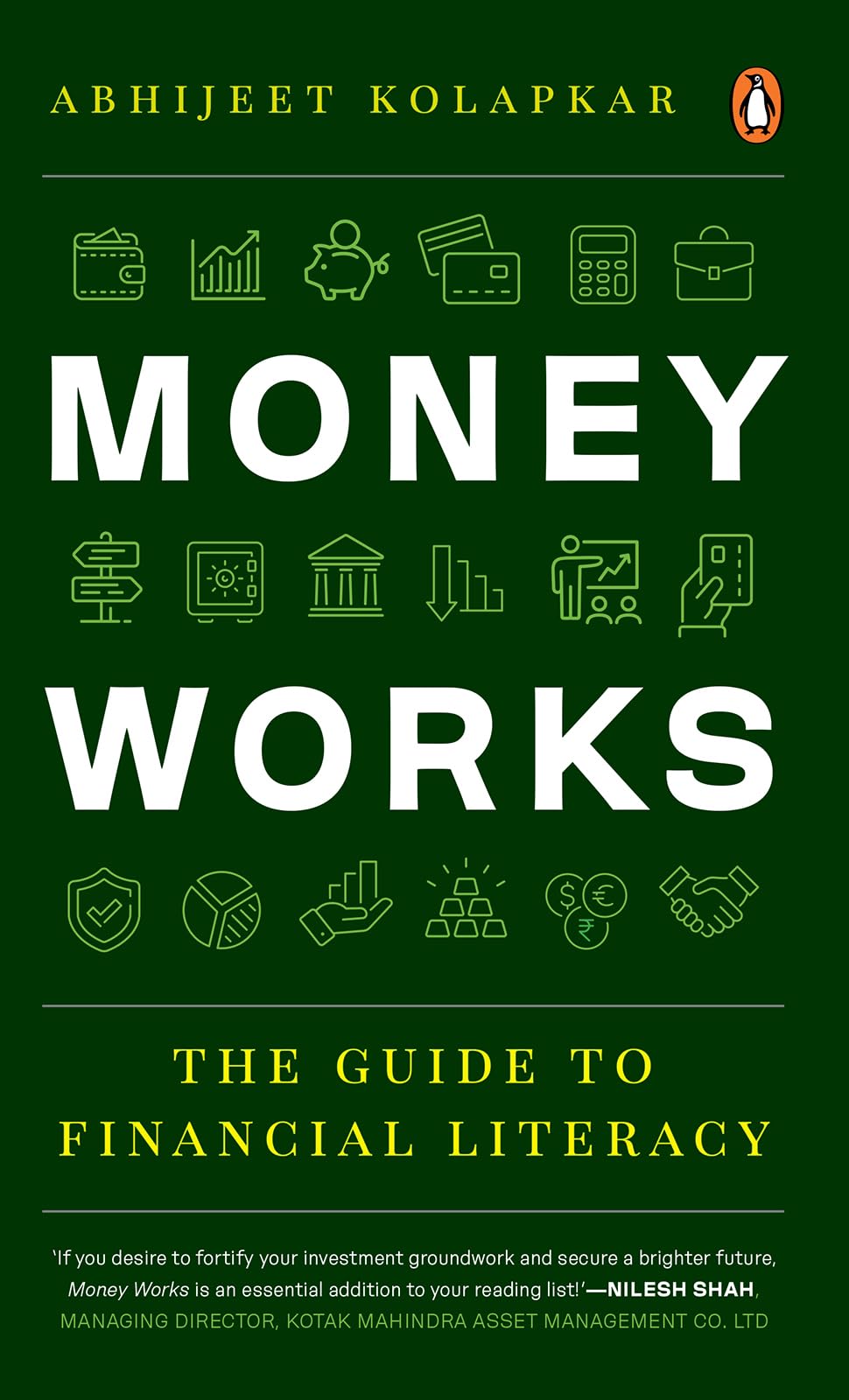 Money Works: The Guide to Financial Literacy book by Abhijeet Kolapkar