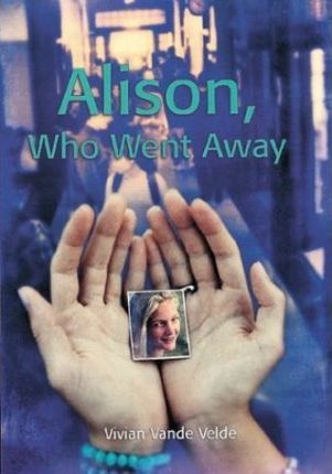 Alison, Who Went Away