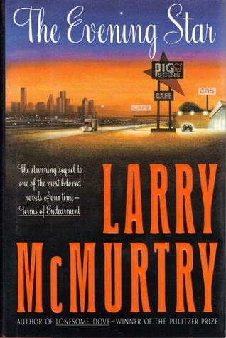 The Evening Star by Larry McMurtry
