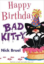 Happy Birthday, Bad Kitty book by Nick Bruel