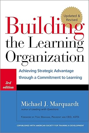 Building the Learning Organization book by Michael J. Marquardt