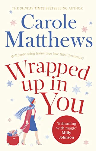 Wrapped Up in You book by Carole Matthews
