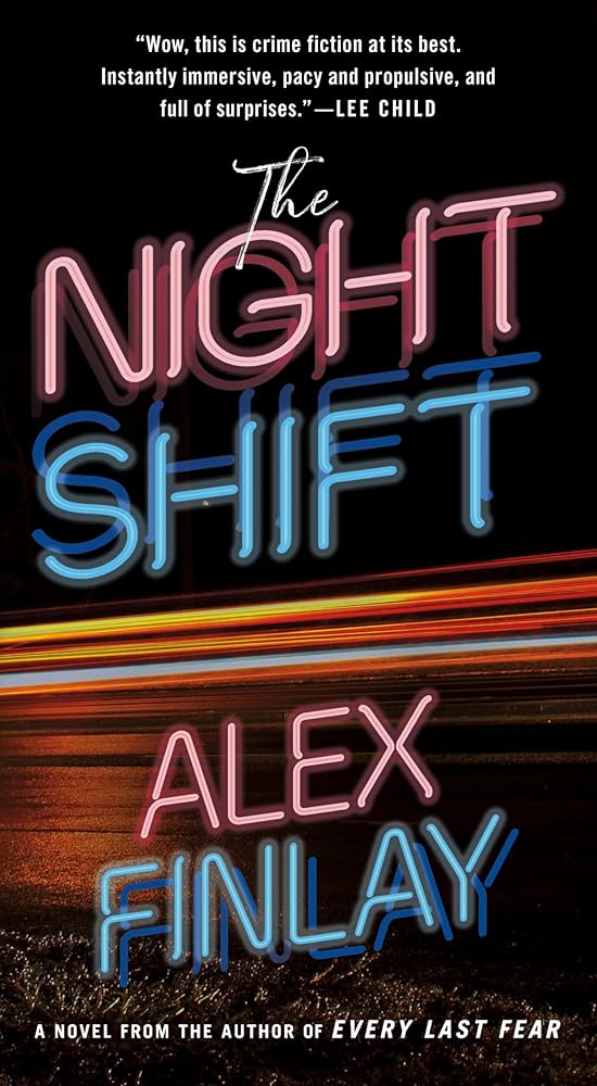 The Night Shift book by Alex Finlay