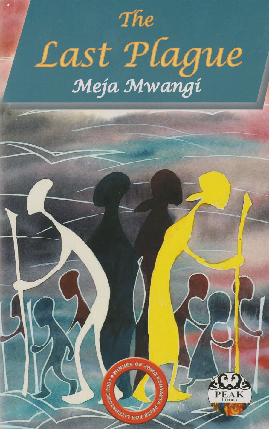 The Last Plague book by Meja Mwangi