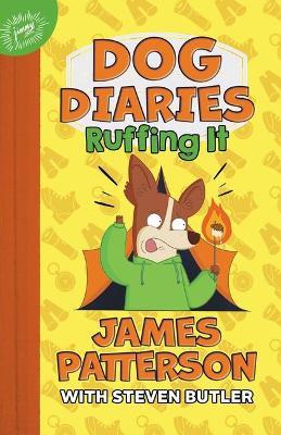 Dog Diaries: Ruffing It : A Middle School Story