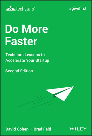 Do More Faster: Techstars Lessons to Accelerate Your Startup book by Brad Feld , David G. Cohen