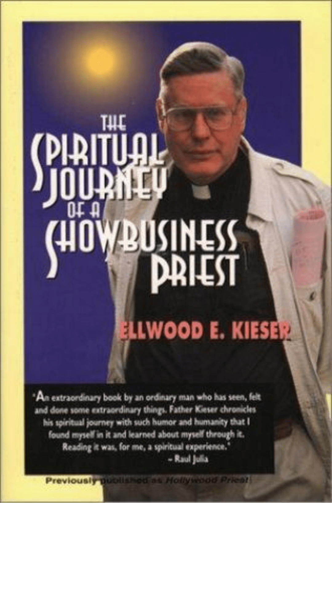 The Spiritual Journey of a Showbusiness Priest