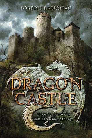 Dragon Castle book by Joseph Bruchac