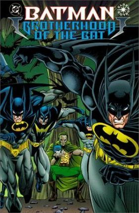 Batman: Brotherhood of the Bat (Batman: One-Shots)