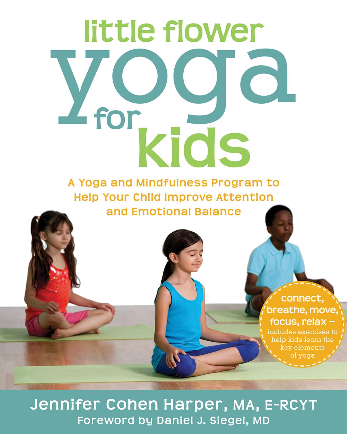 Little Flower Yoga for Kids book by Jennifer Cohen Harper