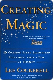 Creating Magic book by Lee Cockerell