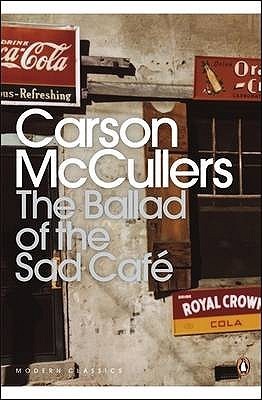 The Ballad of the Sad Cafe book by Carson McCullers