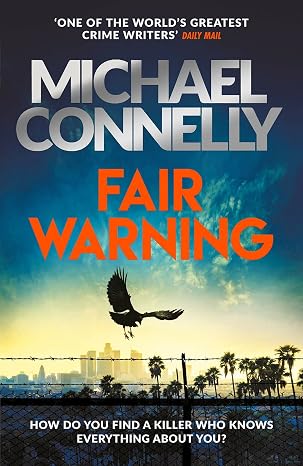 Fair Warning book by Michael Connelly