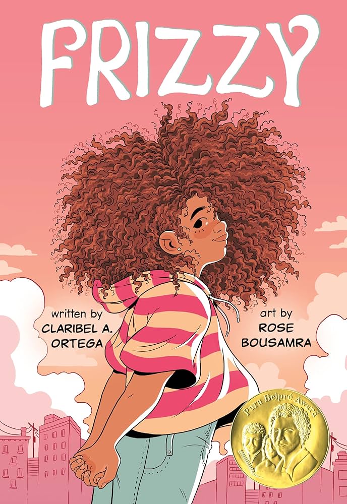 Frizzy: A Graphic Novel by Claribel A. Ortega