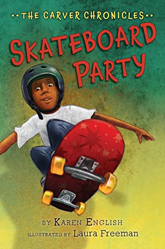 The Carver Chronicles #2: Skateboard Party