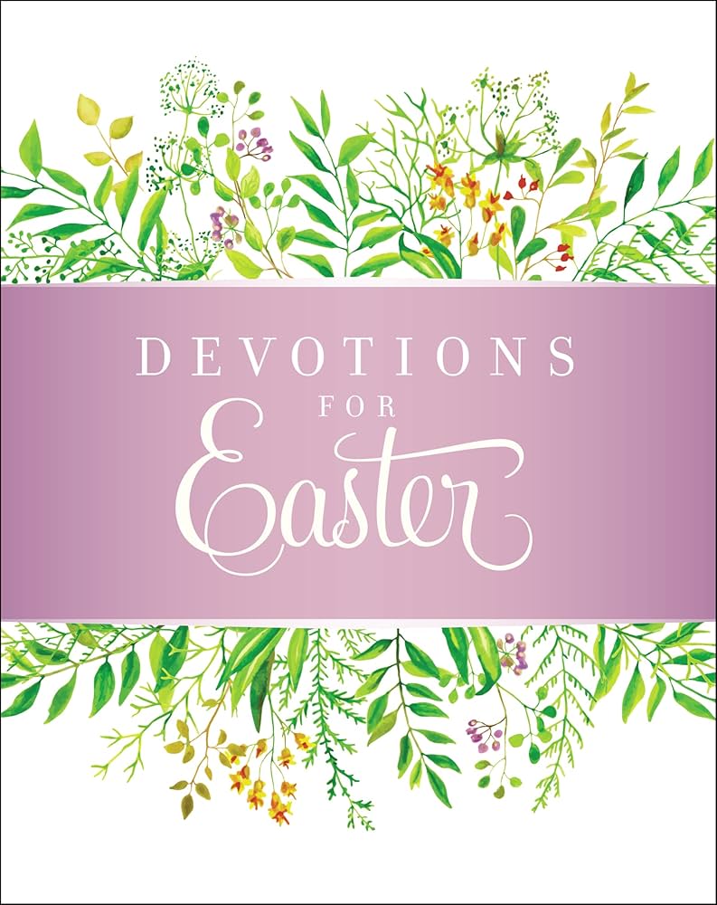 Devotions for Easter