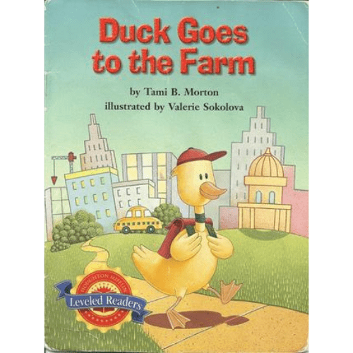 Duck Goes to the Farm (Leveled Readers)