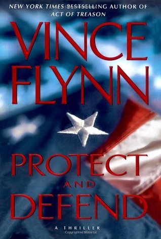 Protect and Defend book by Vince Flynn