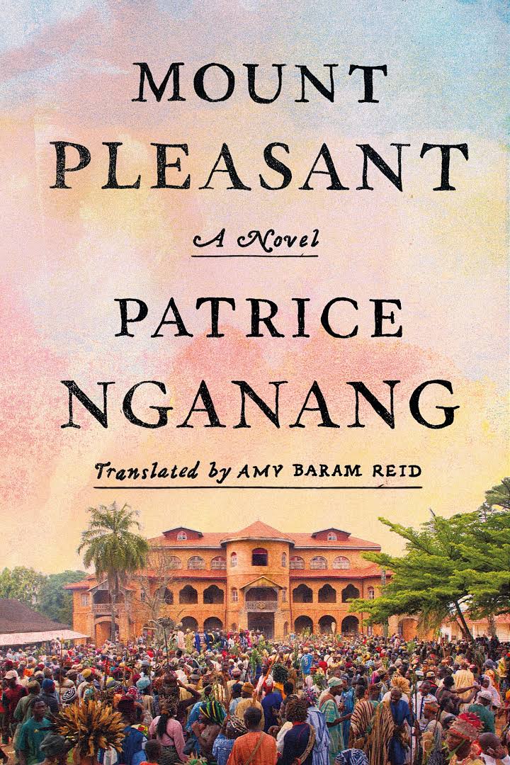 Mount Pleasant book by Patrice Nganang