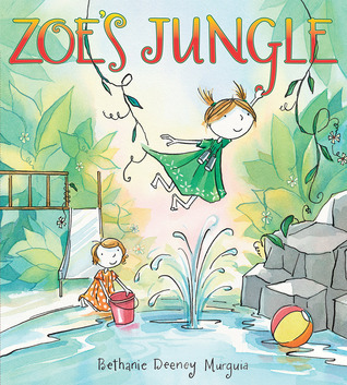 Zoe's Jungle by Bethanie Deeney Murguia