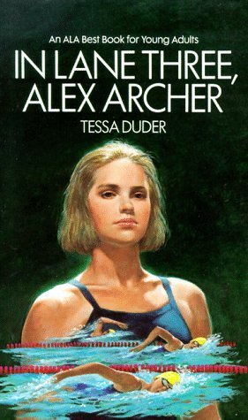In Lane Three, Alex Archer book by Tessa Duder