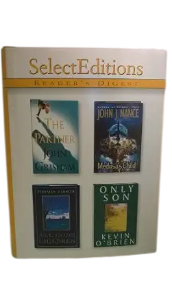 Reader's Digest Select Editions, Volume 5: 1997 : The Partner  By John Grisham , All God's Children By Thomas Eidson, Medusa's Child By John J. Nance, Only Son By Kevin O'brien