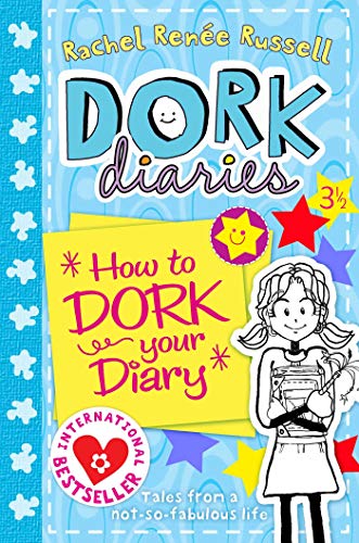 Dork Diaries: How to Dork Your Diary book by Rachel Renee Russell