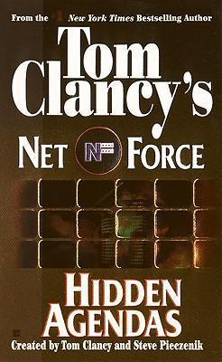 Hidden Agendas (Tom Clancy's Net Force #2)