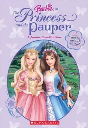 Barbie as the Princess and the Pauper : A Junior Novelization