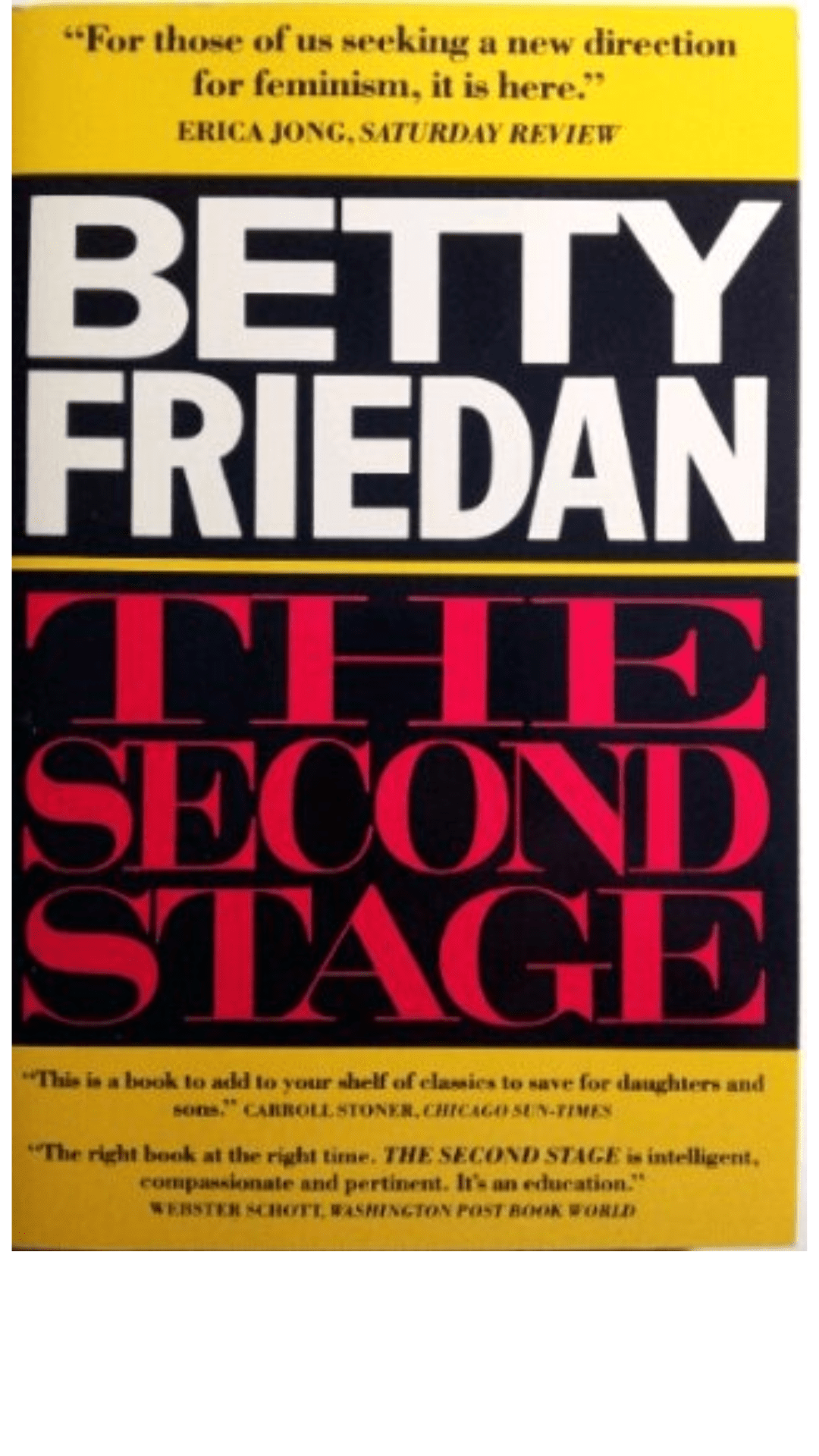 The Second Stage by Betty Friedan