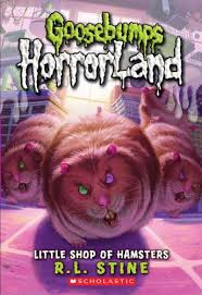 Goosebumps HorrorLand #14: Little Shop of Hamsters book by R.L. Stine