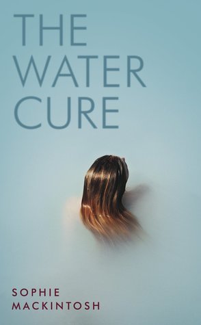 The Water Cure book by Sophie Mackintosh