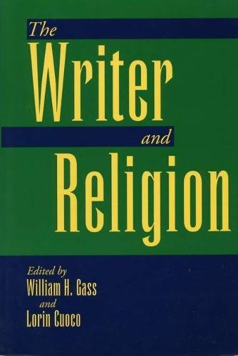 The Writer and Religion by William H. Gass