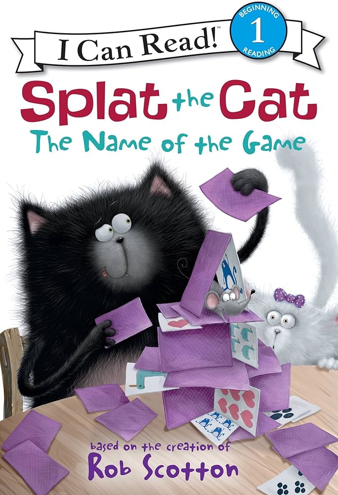 Splat the Cat: The Name of the Game book by Rob Scotton