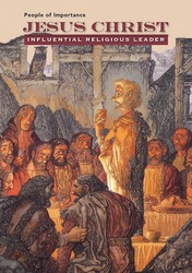 Jesus Christ: Influential Religious Leader book by Susan Keating