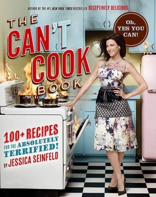 The Can't Cook Book : Recipes for the Absolutely Terrified!
