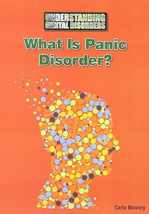 What Is Panic Disorder? (Understanding Mental Disorders)