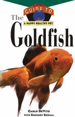The Goldfish: An Owner's Guide to a Happy Healthy Pet