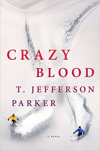 Crazy Blood book by T Jefferson Parker