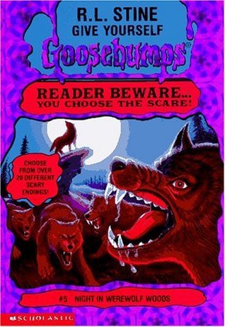 Give Yourself Goosebumps #5: Night in Werewolf Woods book by R. L. Stine