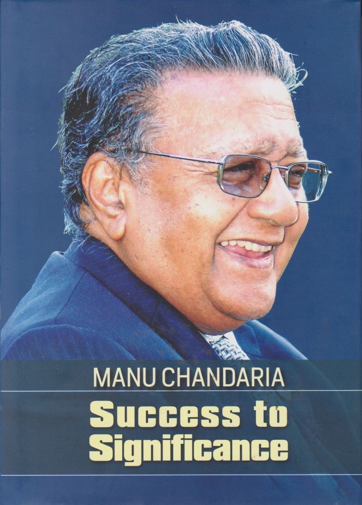 Success to Significance- Dr. Manu Chandaria's biography by Kwendo Opanga, Charles Wachira