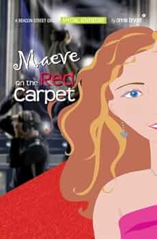 Maeve on the Red Carpet book by Annie Bryant